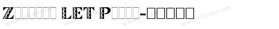Zinjaro LET Plain字体转换